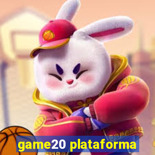 game20 plataforma